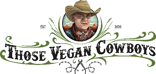 Those Vegan Cowboys x Moore Grants