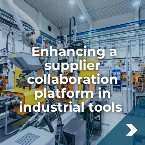Enhancing a supplier collaboration platform in industrial tools manufacturing